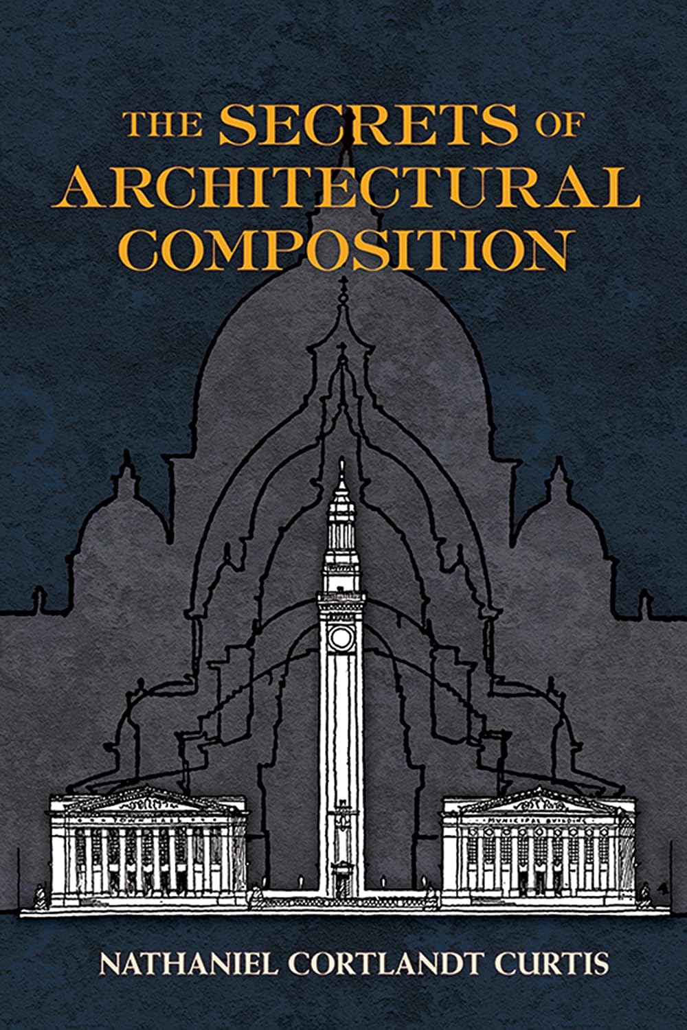The Secrets of Architectural Composition baixar o livro de graça