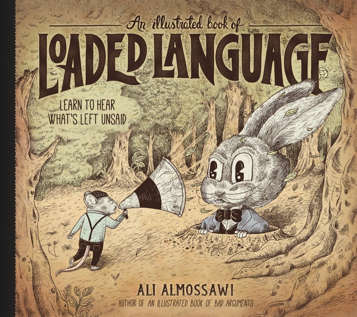 ler totalmente An Illustrated Book of Loaded Language: Learn to Hear What's Left Unsaid: 0