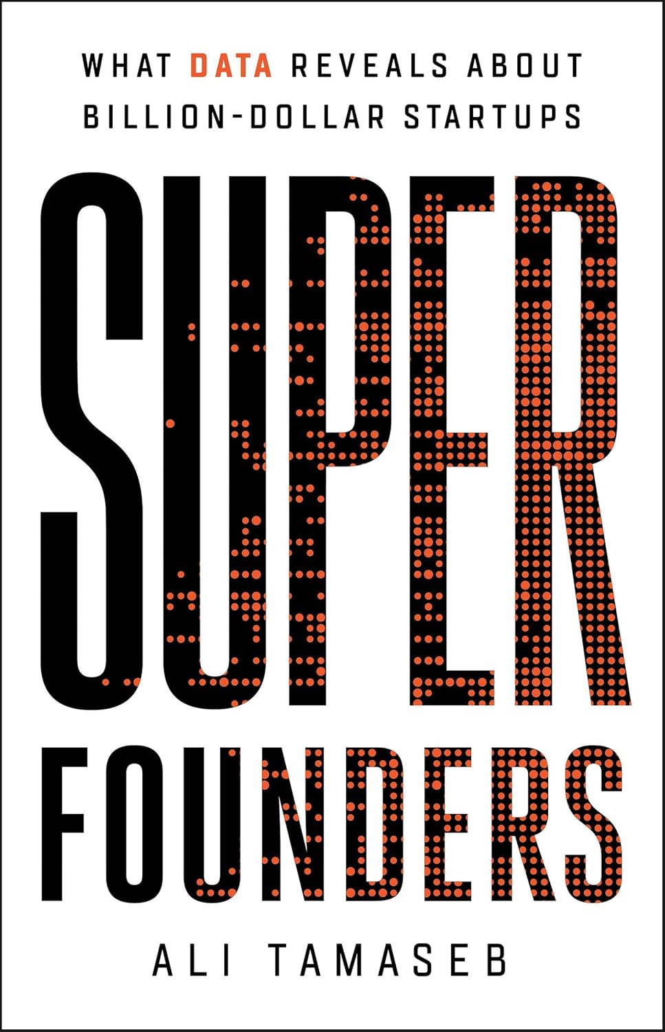 capítulo por capítulo baixar Super Founders: What Data Reveals about Billion-Dollar Startups