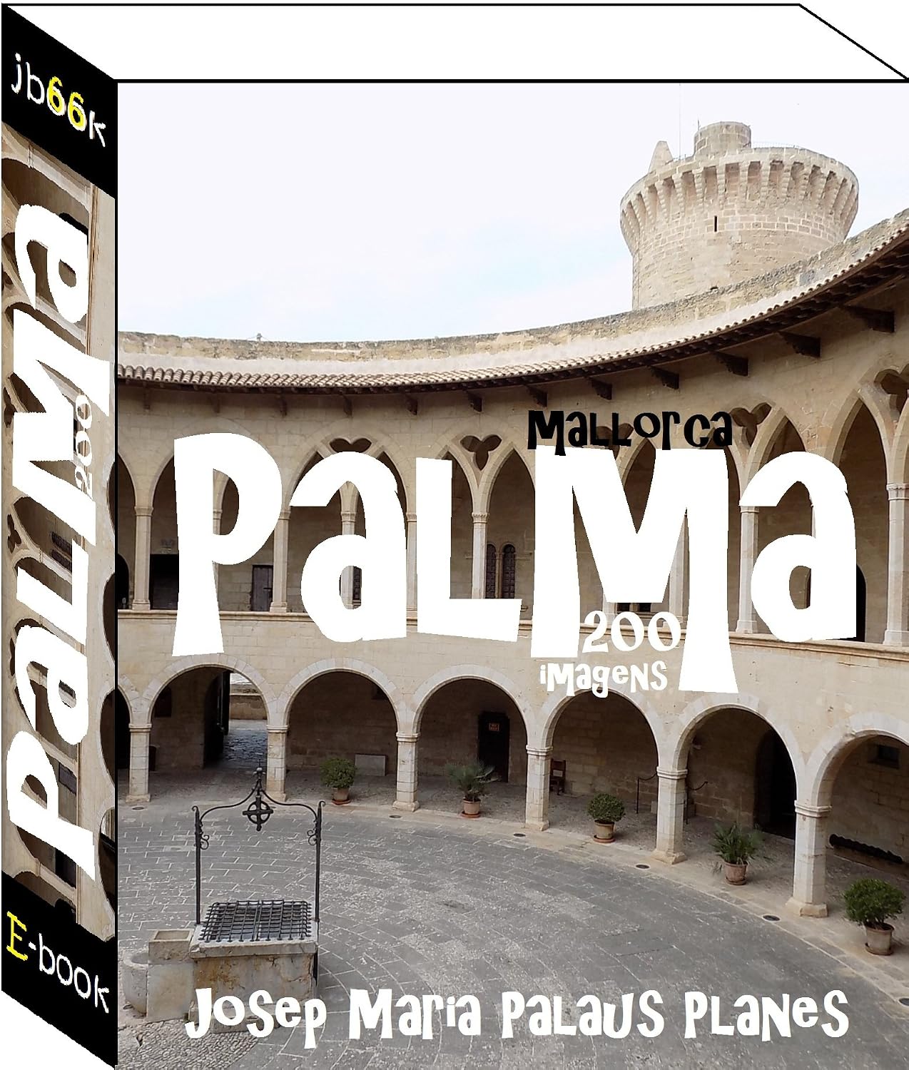 Mallorca: Palma (200 imagens) baixar o livro de graça