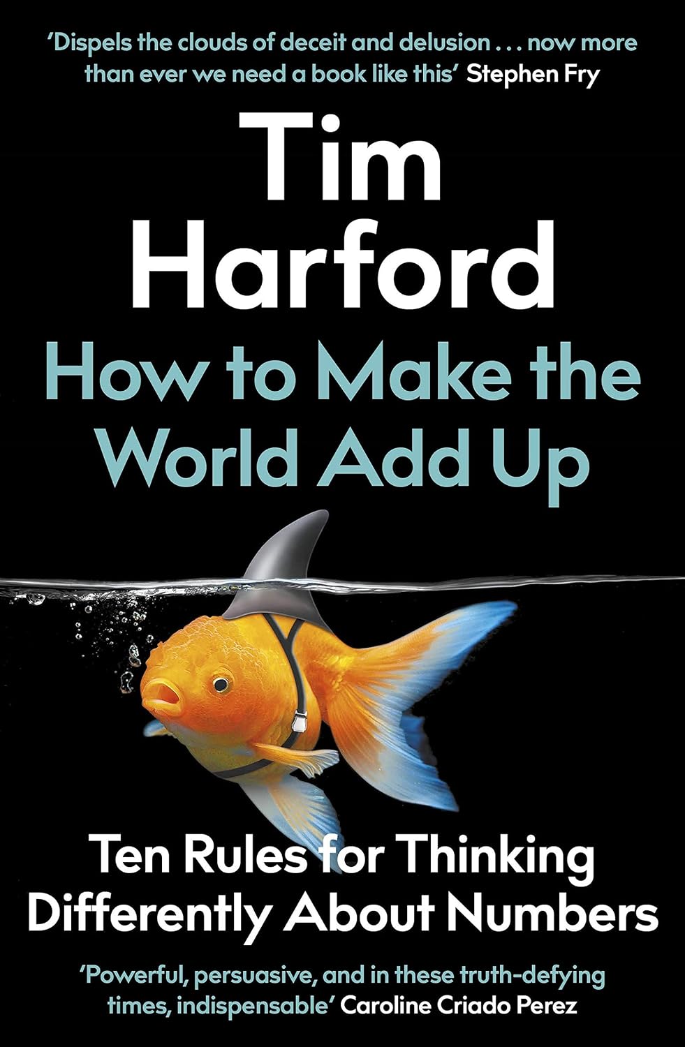 How to Make the World Add Up: Ten Rules for Thinking Differently About Numbers (English Edition) baixar livro de graça