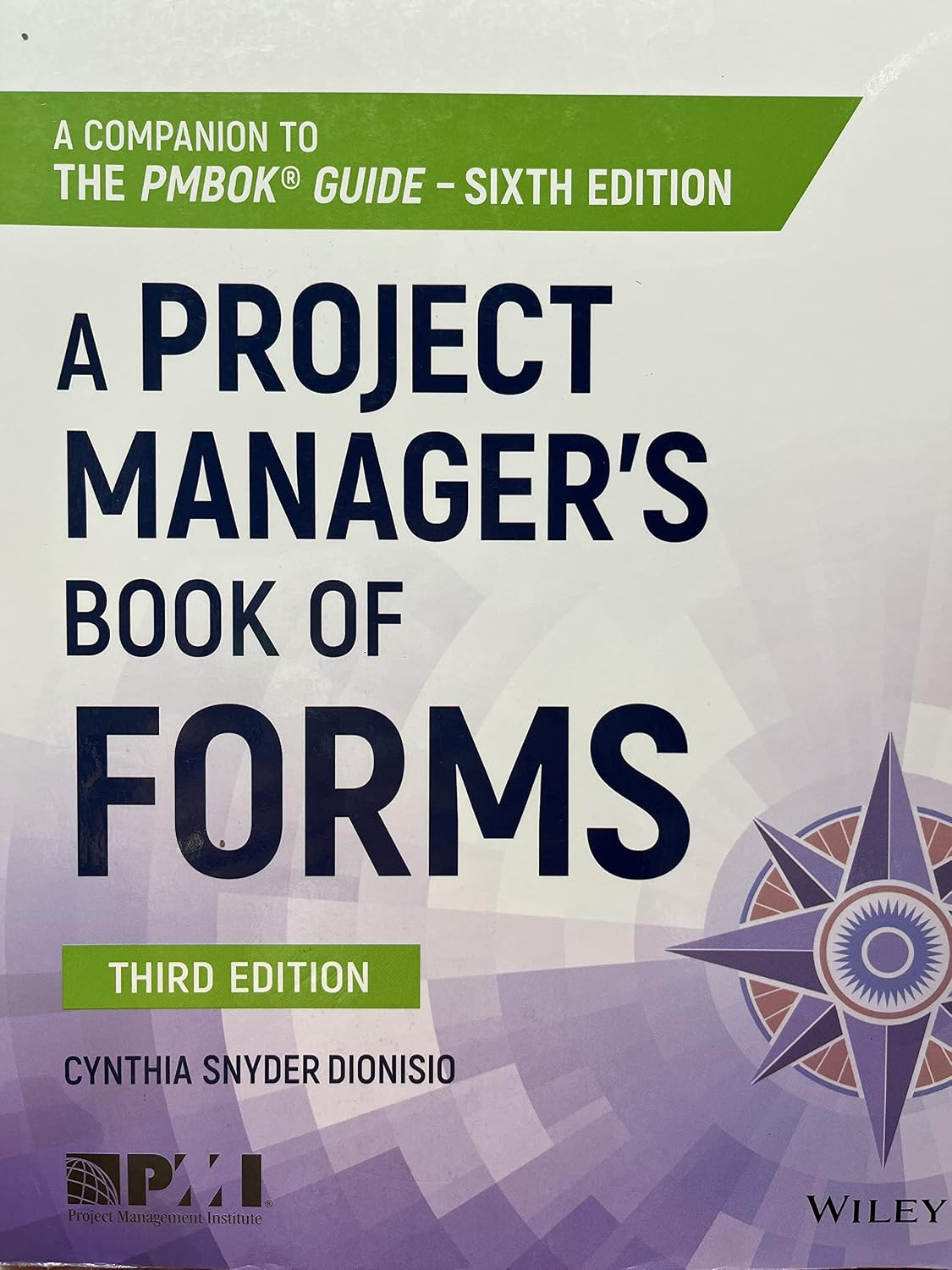 ler totalmente A Project Manager's Book of Forms: A Companion to the Pmbok Guide