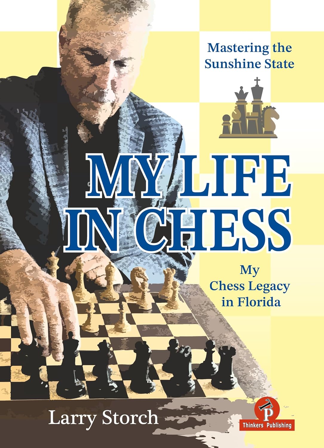 My Life in Chess - Mastering the Sunshine State: My Chess Legacy in Florida baixar livro de graça
