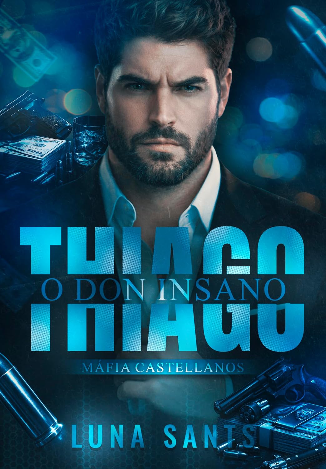 THIAGO O DON INSANO (MÁFIA CASTELLANOS Livro 1) baixar o livro de graça