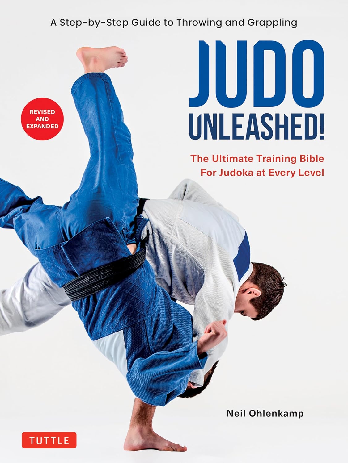 Judo Unleashed!: The Ultimate Training Bible for Judoka at Every Level (Revised and Expanded Edition) baixar o livro de graça