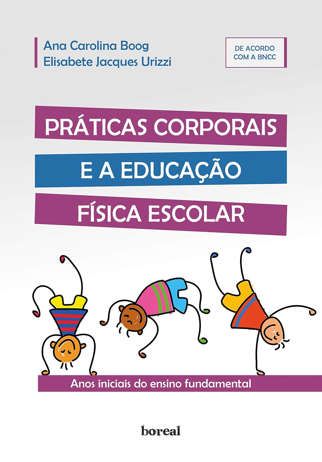capítulo por capítulo baixar Práticas corporais e a Educação Física escolar: Anos iniciais do ensino fundamental