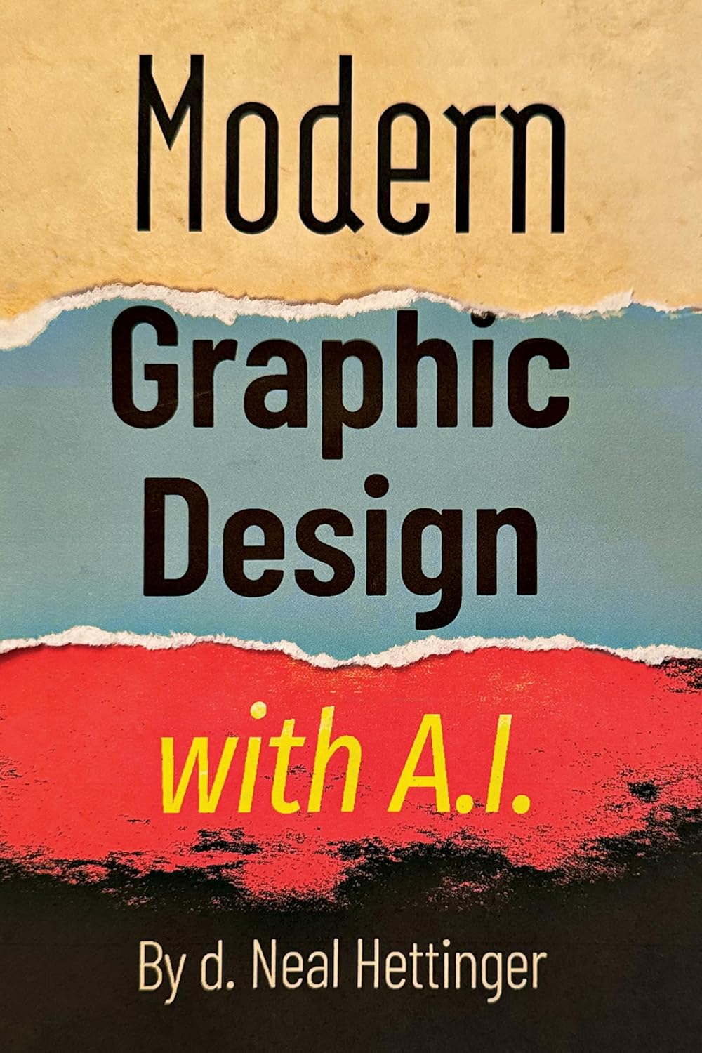 ler totalmente Modern Graphic Design with AI (The Human Ingenuity AI Series) (English Edition)