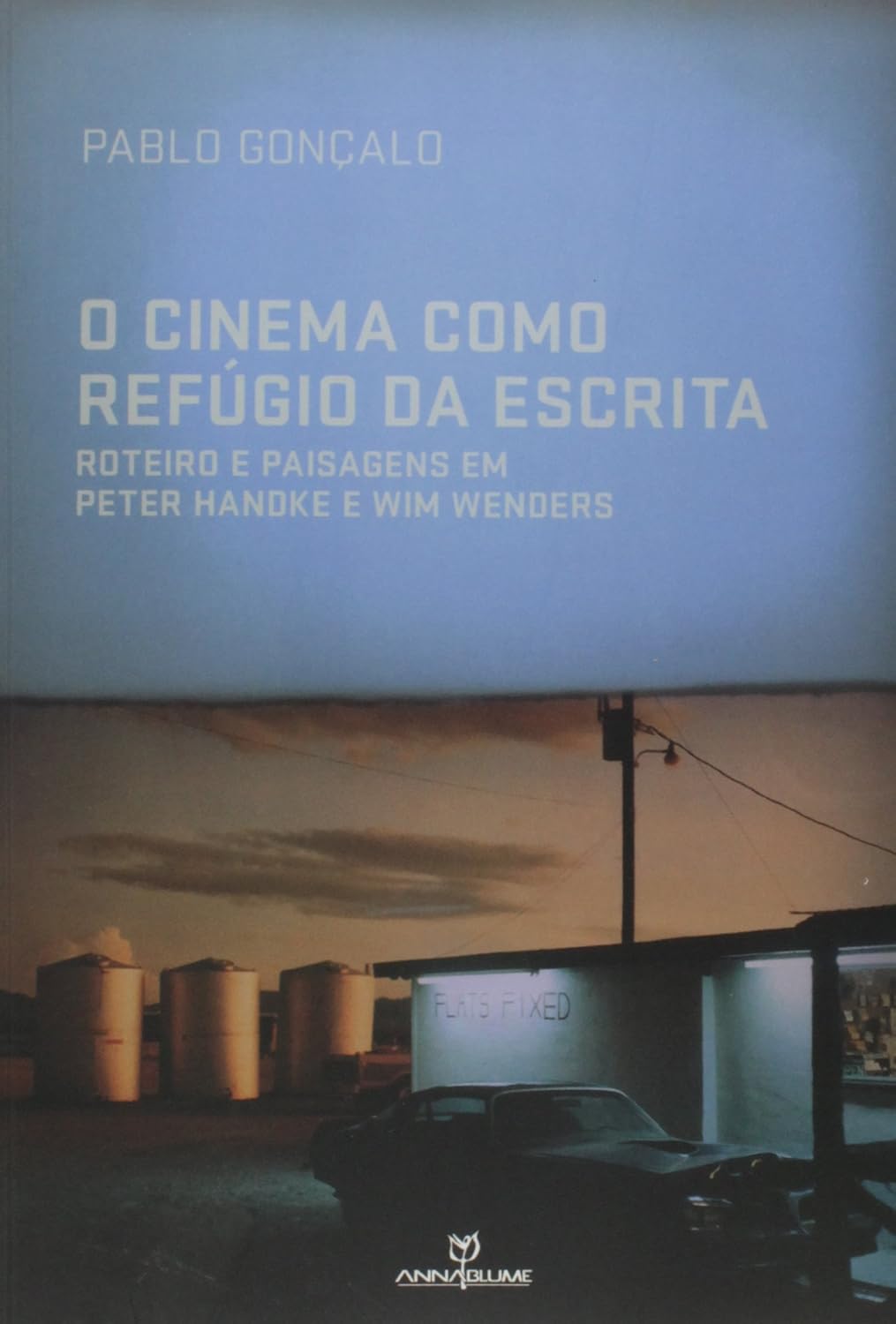 O Cinema Como Refugio da Escrita. Roteiro e Paisagens em Peter Handke e Wim Wenders baixar livro de graça