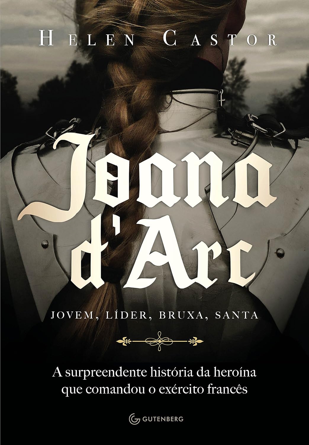 Joana d Arc: A surpreendente história da heroína que comandou o exército francês baixar o livro de graça