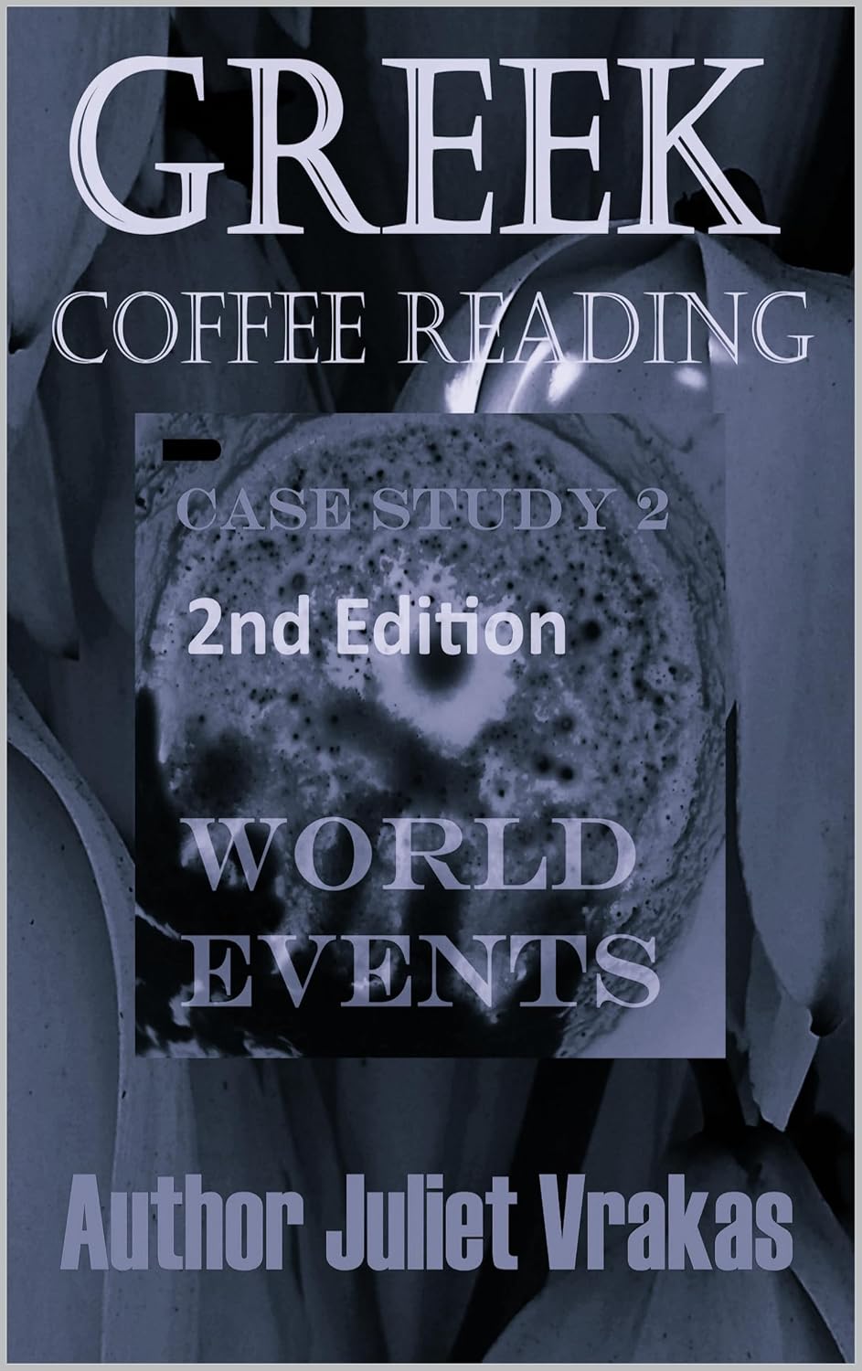 capítulo por capítulo baixar Greek Coffee Reading Case Study 2 World Events 2nd Edition (English Edition)