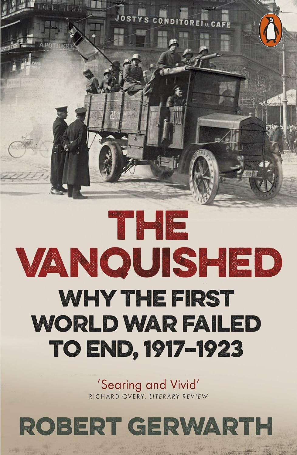 capítulo por capítulo baixar The Vanquished: Why the First World War Failed to End, 1917-1923
