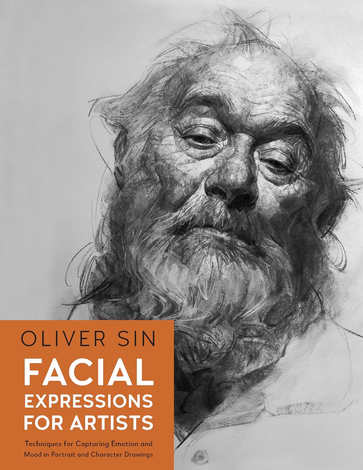 Facial Expressions for Artists: Techniques for Capturing Emotion and Mood in Portrait and Character Drawings: 10