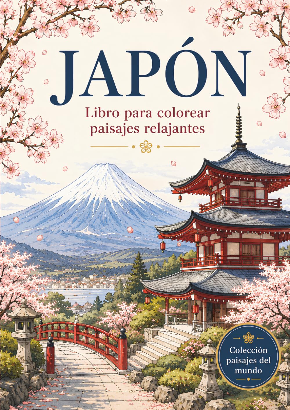 capítulo por capítulo baixar Libro para colorear paisajes relajantes: Japón (Colección paisajes del mundo) (Spanish Edition)