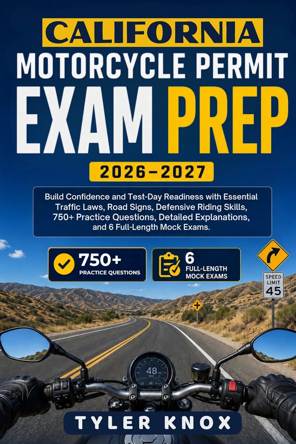 CALIFORNIA MOTORCYCLE PERMIT EXAM PREP 2026–2027: Build Confidence and Test-Day Readiness with Essential Traffic Laws, Road Signs, Defensive Riding Skills,... 6 Full-Length Mock Exams. (English Edition) baixar o livro de graça
