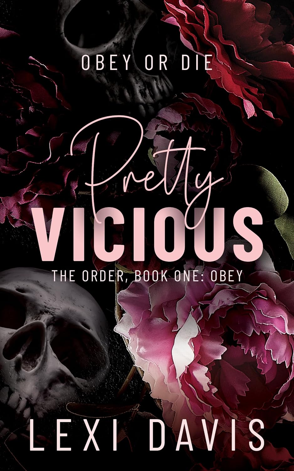 ler totalmente Pretty Vicious. The Order. Book One: Obey: A Southern Gothic Dark Academia Romance (English Edition)