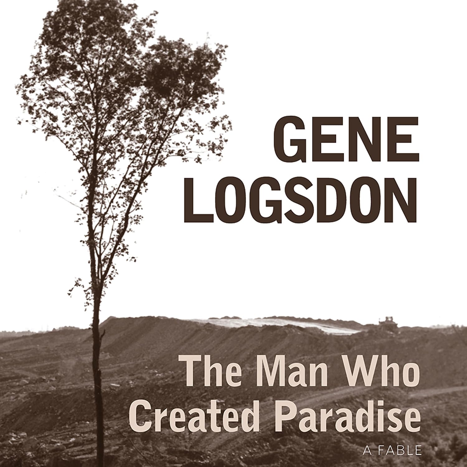 The Man Who Created Paradise: A Fable baixar o livro de graça