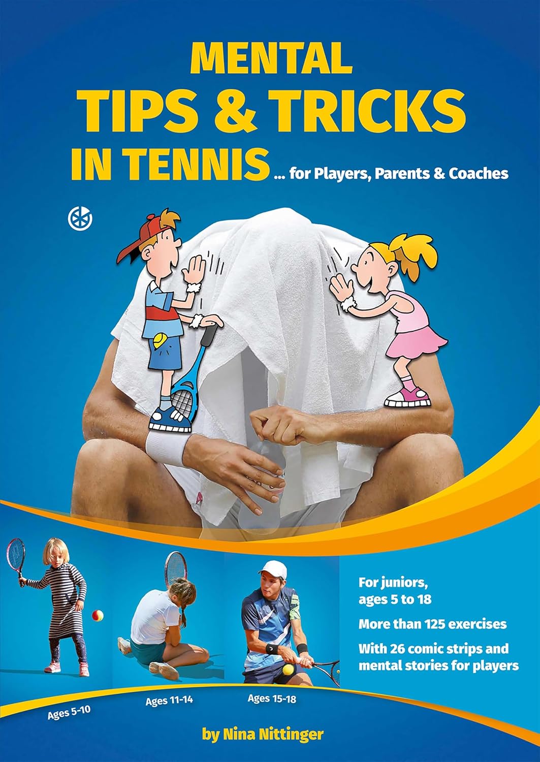 capítulo por capítulo baixar Mental Tips & Tricks in Tennis: for Players, Parents & Coaches (English Edition)