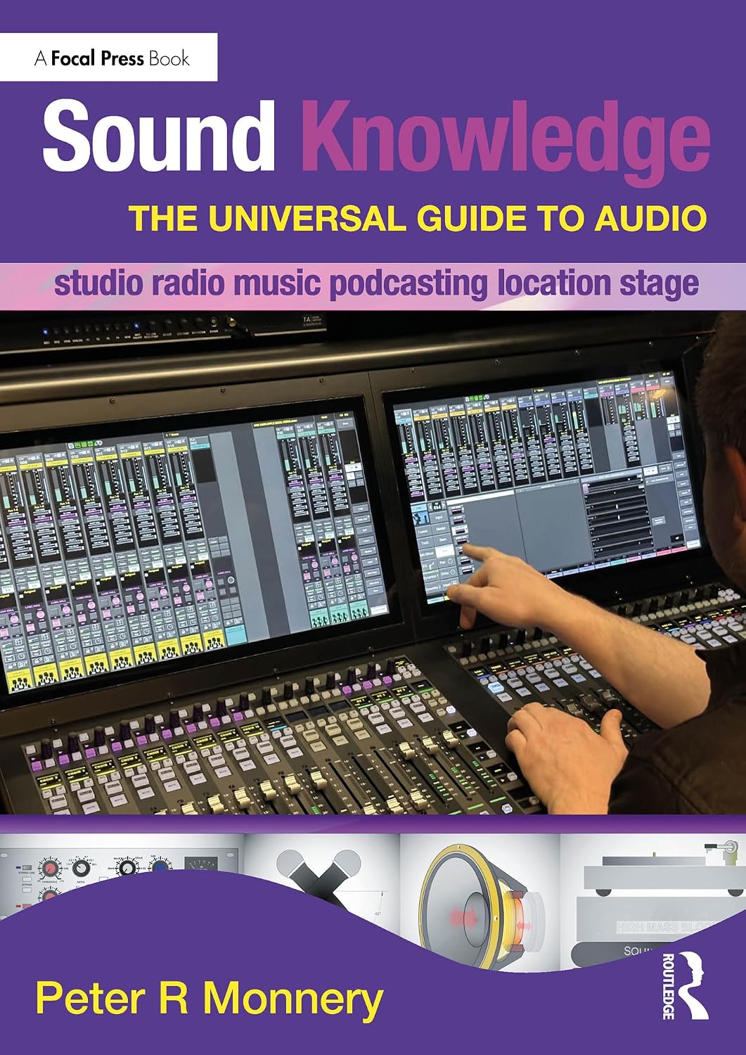 ler totalmente Sound Knowledge: The Universal Guide to Audio (English Edition)