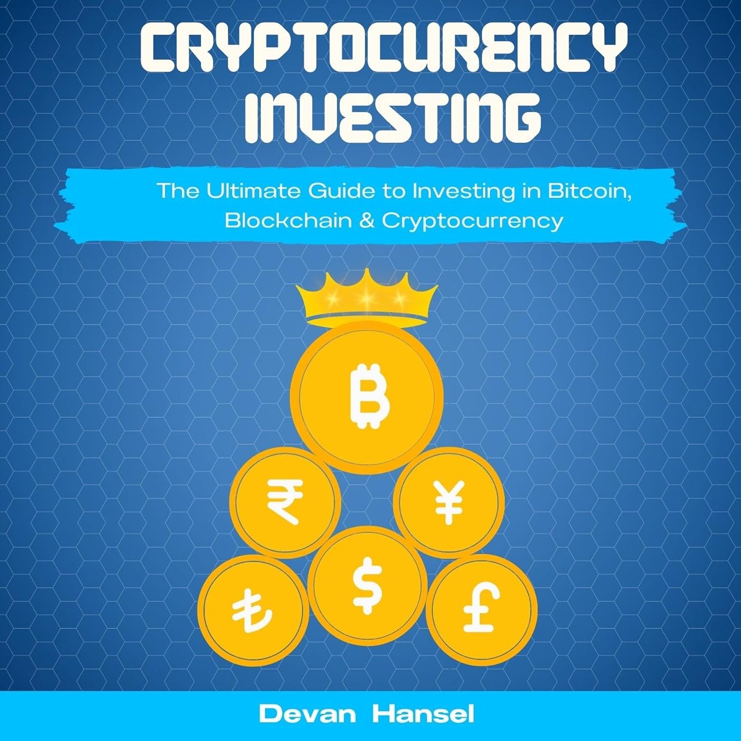 ler totalmente Cryptocurrency Investing:: The Ultimate Guide to Investing in Bitcoin, Blockchain & Cryptocurrency