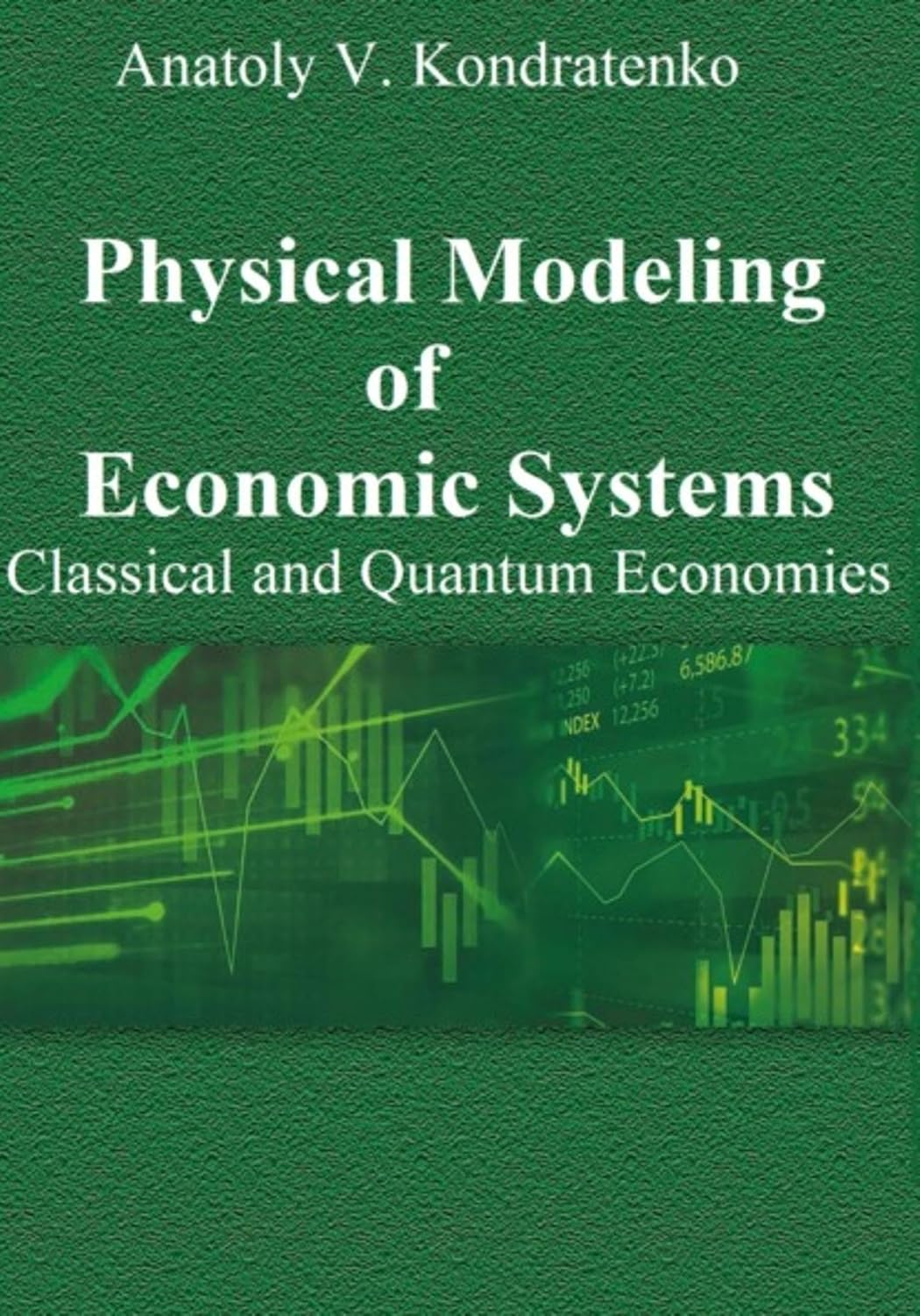 Physical Modeling of Economic Systems (English Edition) baixar livro de graça