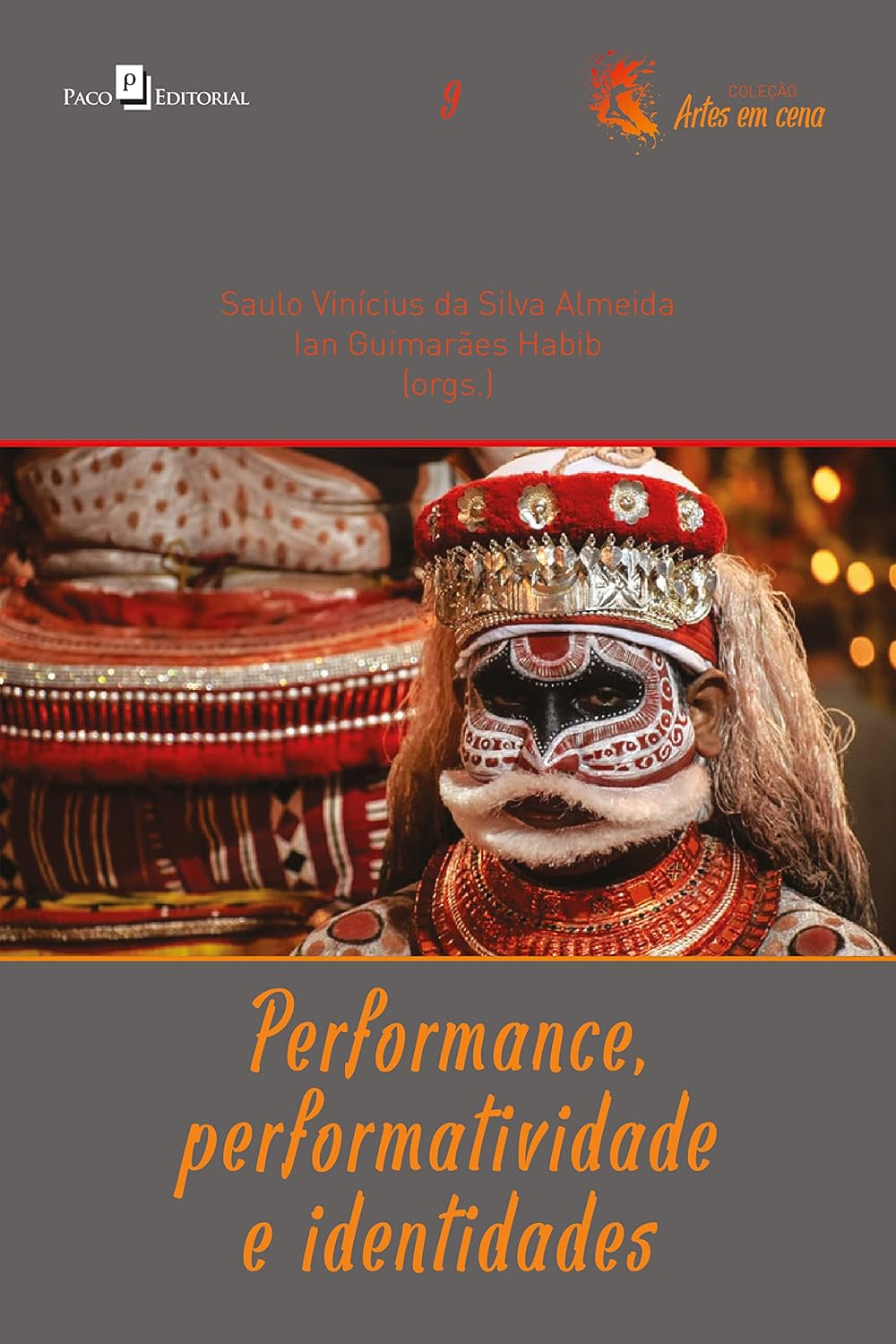 capítulo por capítulo baixar Performance, performatividade e identidades (Coleção Artes da cena Livro 9)