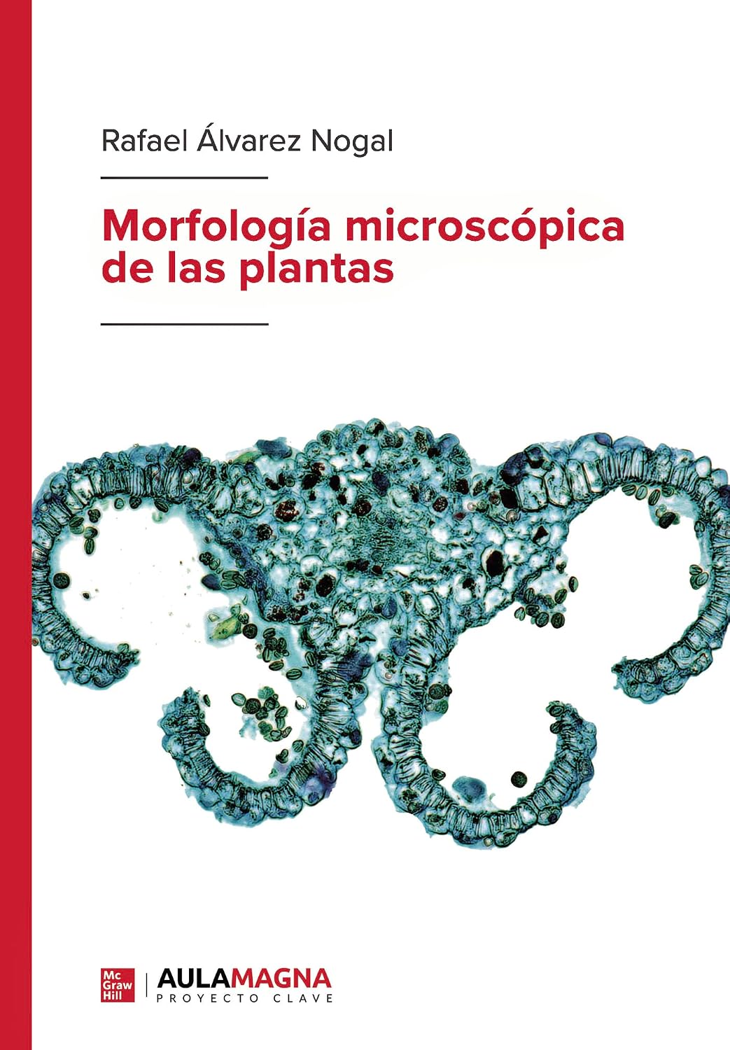 ler totalmente Morfología microscópica de las plantas (Spanish Edition)