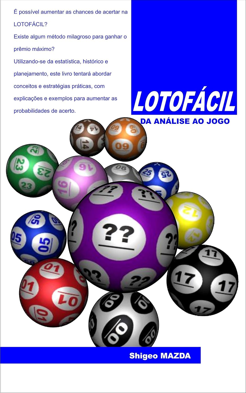 capítulo por capítulo baixar LOTOFÁCIL - Da análise ao jogo (Lotofácil - Conceitos e Elaboração de Jogos Livro 2)