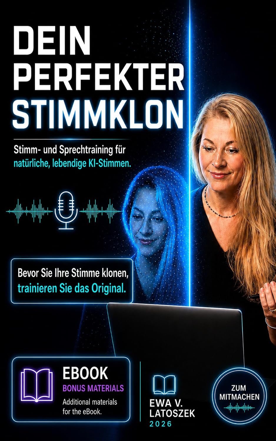 ler totalmente Dein perfekter Stimmklon: Sprech- und Stimmtraining für natürliche, lebendige KI-Stimmen (German Edition)
