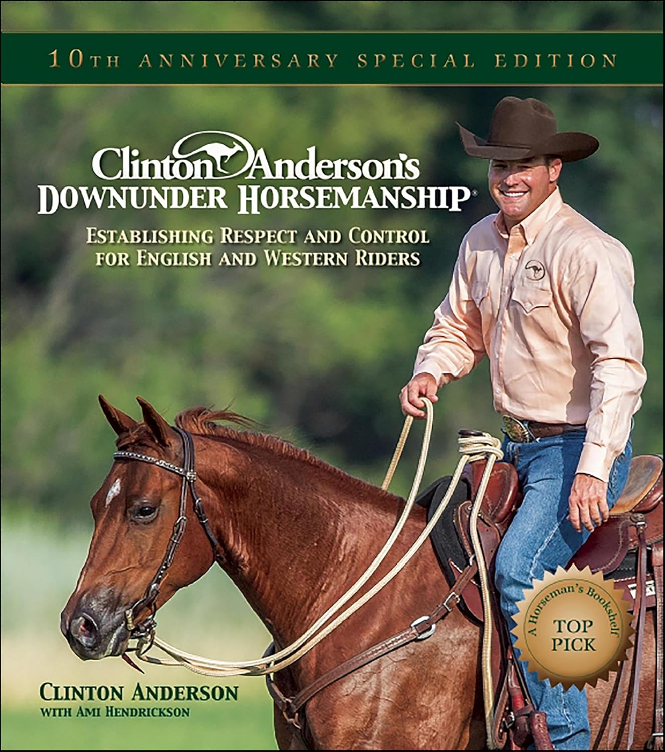 ler totalmente Clinton Anderson's Downunder Horsemanship: Establishing Respect and Control for English and Western Riders (English Edition)