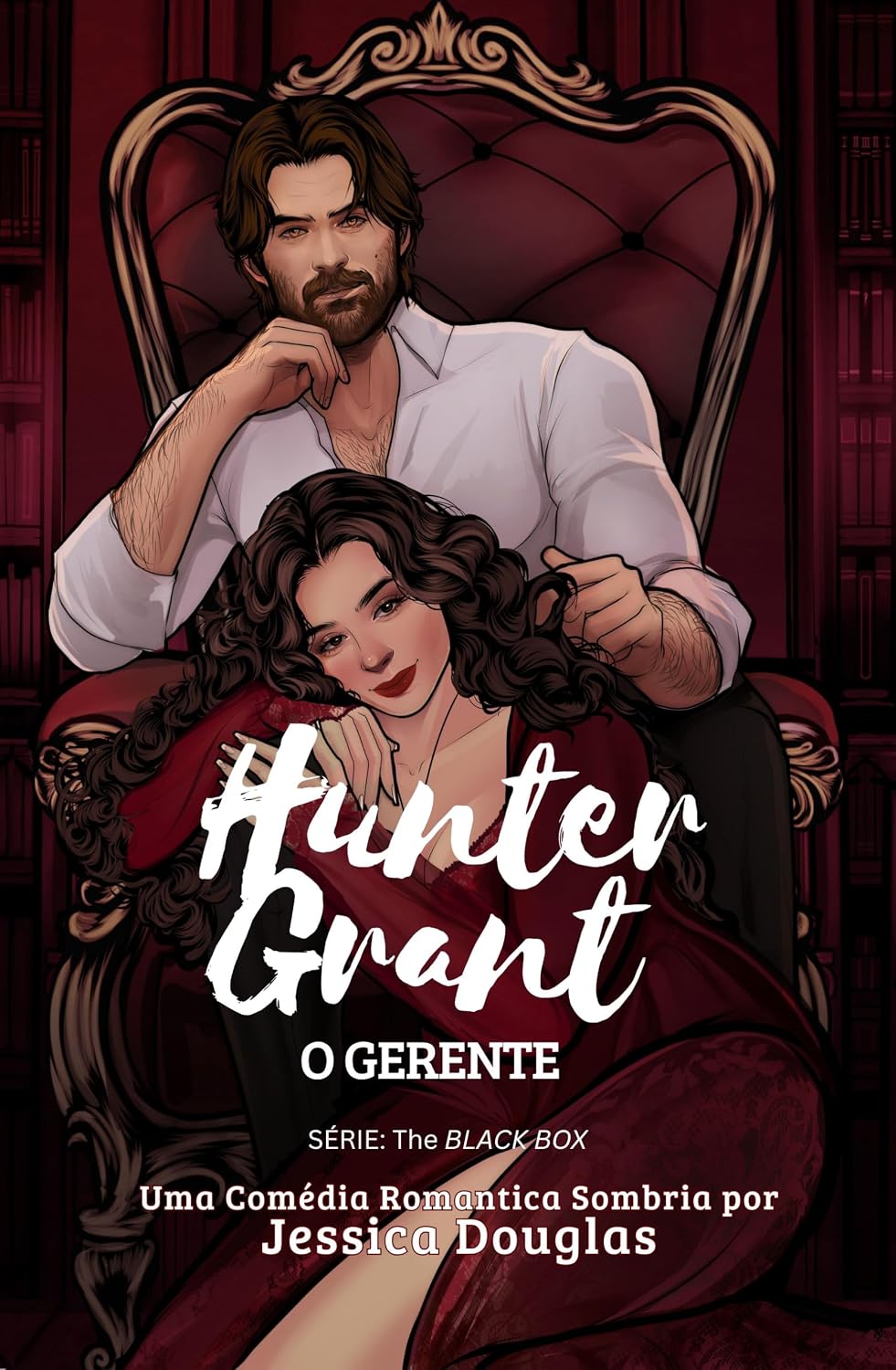 ler totalmente Hunter Grant - O Gerente (THE BLACK BOX Livro 1)