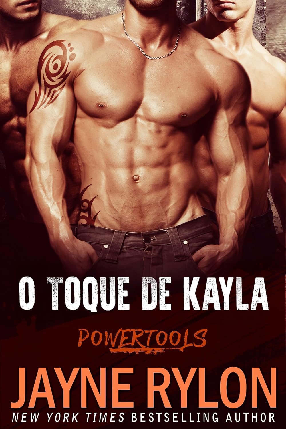 ler totalmente O Toque De Kayla (Powertools: Equipe Original Livro 3)