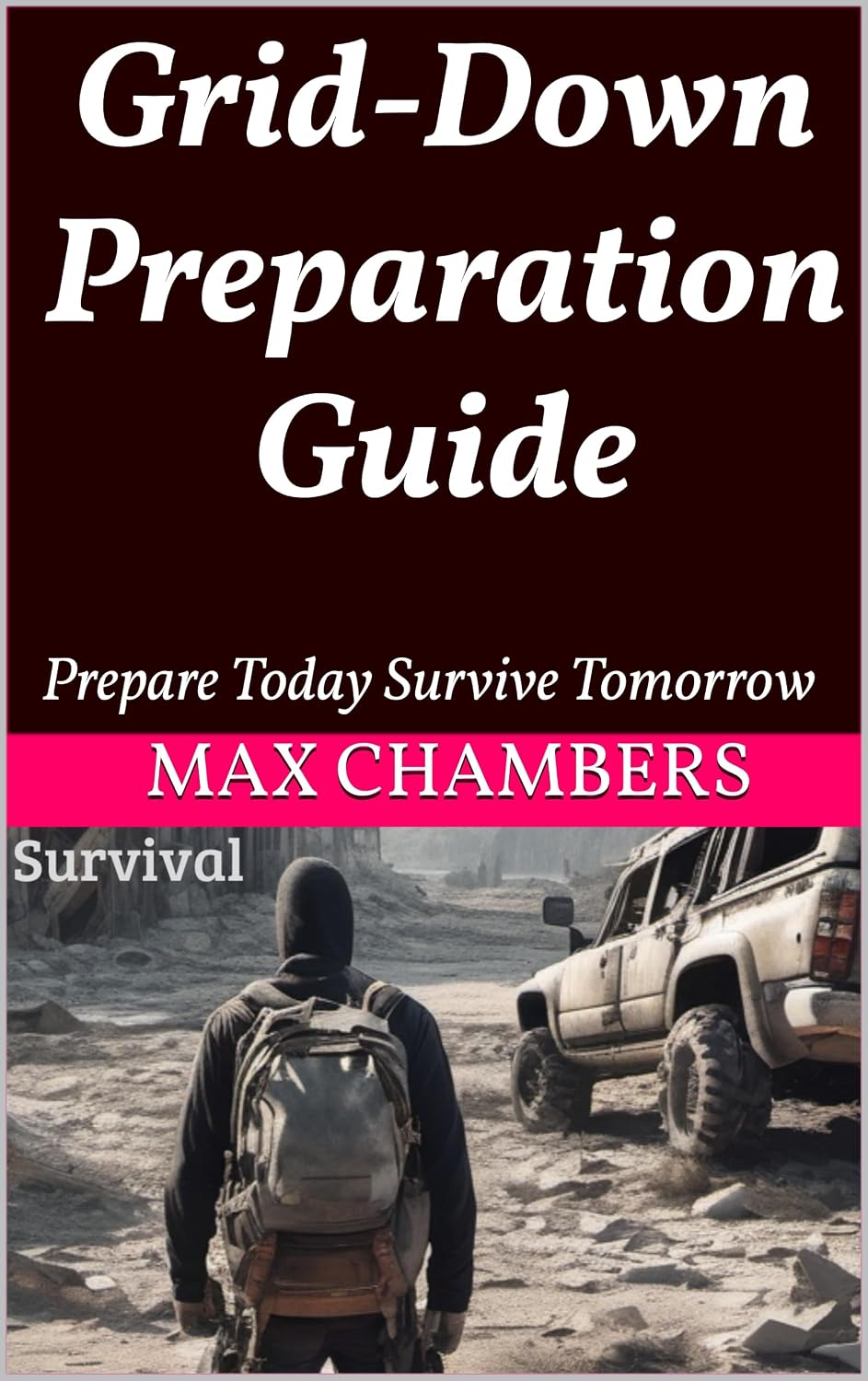 Grid-Down Preparation Guide (English Edition)