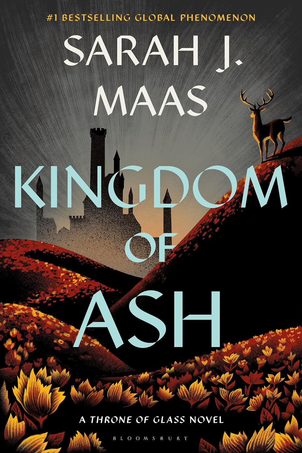Kingdom of Ash: A Throne of Glass Novel: 7