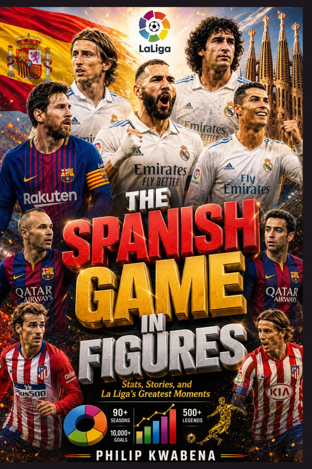 ler totalmente THE SPANISH GAME IN FIGURES: Stats, Stories, and La Liga's Greatest Moments