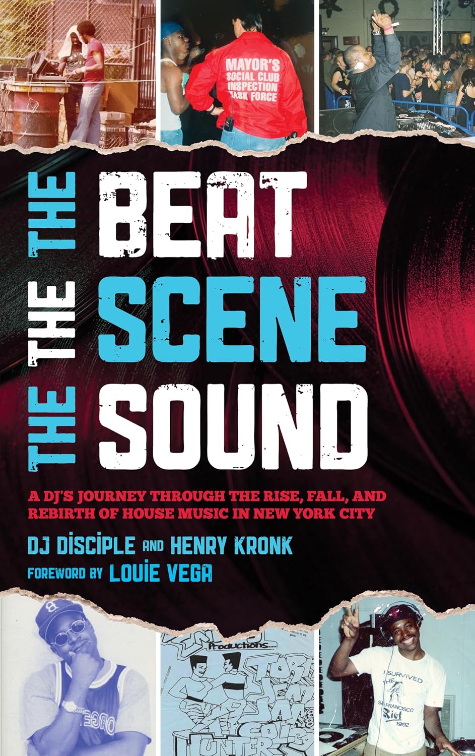 capítulo por capítulo baixar The Beat, the Scene, the Sound: A Dj's Journey Through the Rise, Fall, and Rebirth of House Music in New York City