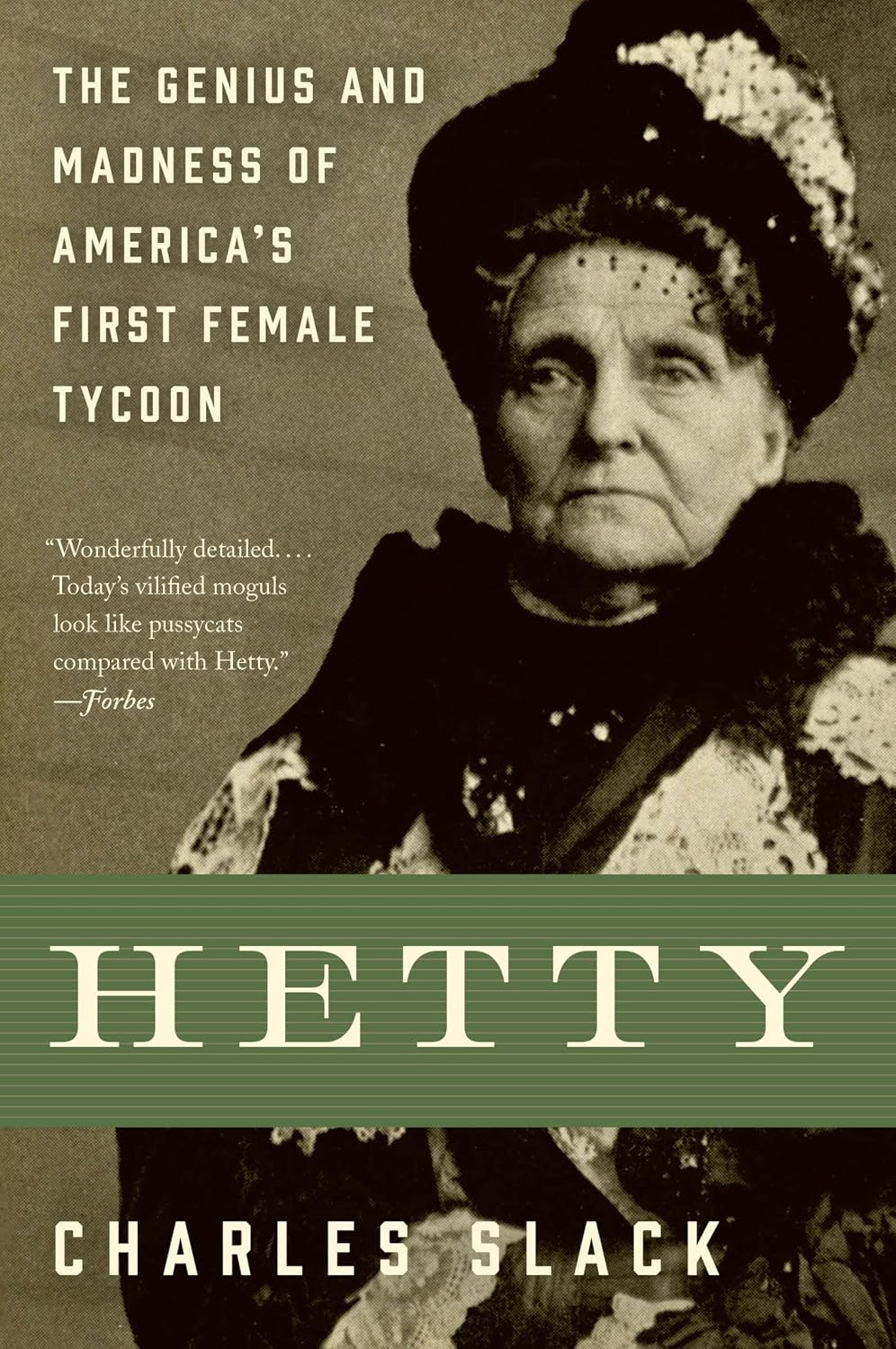 capítulo por capítulo baixar Hetty: The Genius and Madness of America's First Female Tycoon (English Edition)