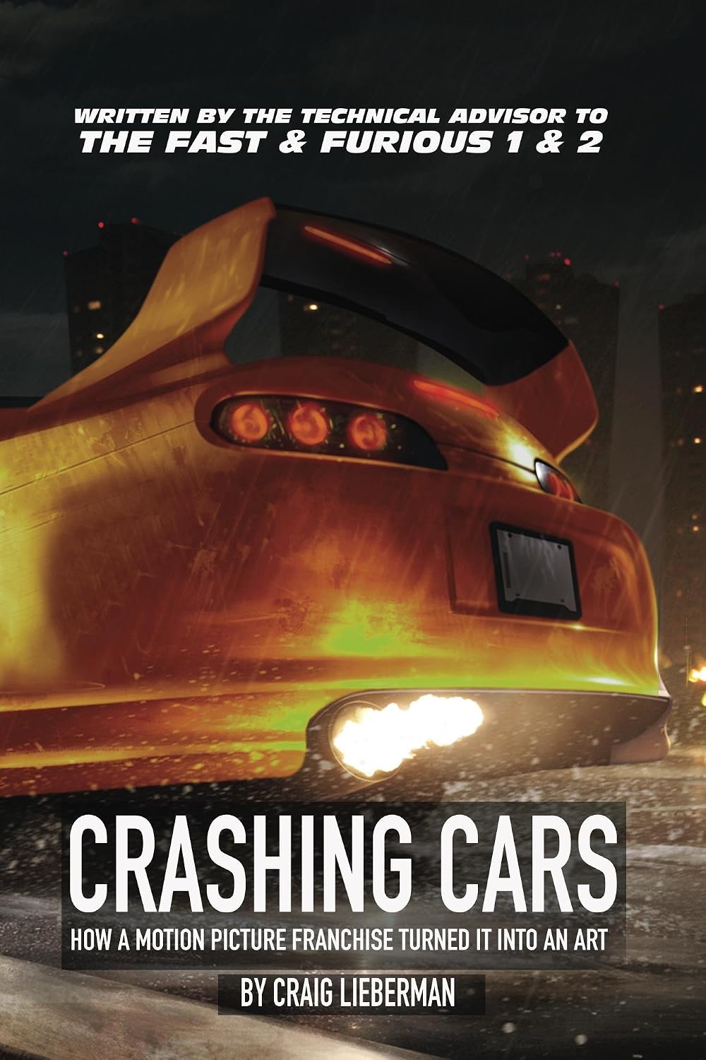 ler totalmente Crashing Cars: How A Motion Picture Franchise Turned It Into An Art (English Edition)