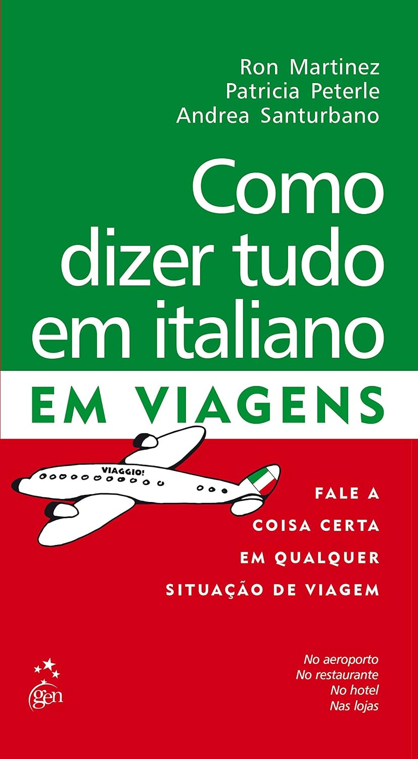 ler totalmente Como Dizer Tudo Em Italiano Em Viagens