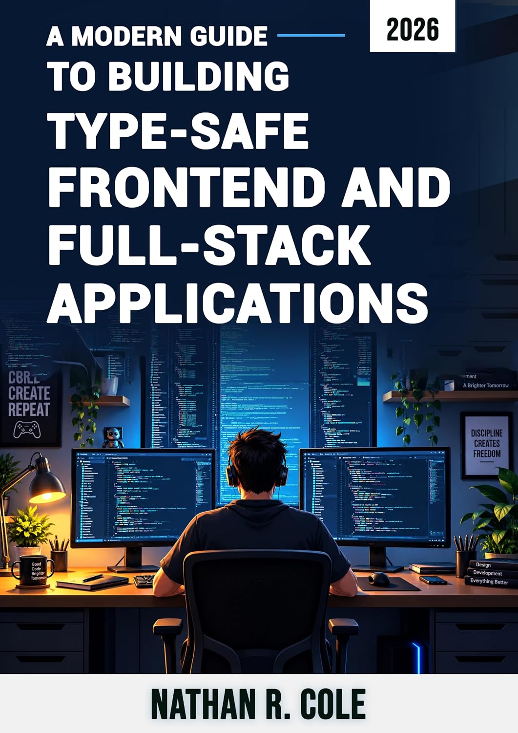 A Modern Guide to Building Type-Safe Frontend and Full-Stack Applications (English Edition) baixar livro de graça