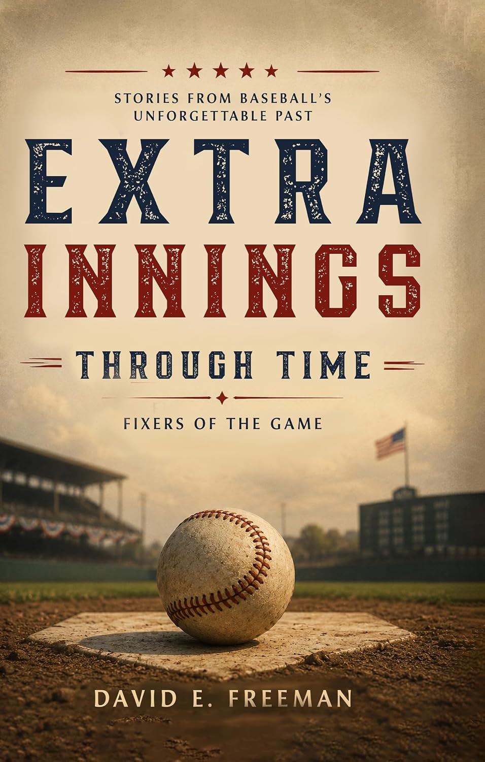 Fixers of The Game: Stories From Baseball’s Unforgettable Past (Extra Innings Through Time Book 1) (English Edition) baixar livro de graça