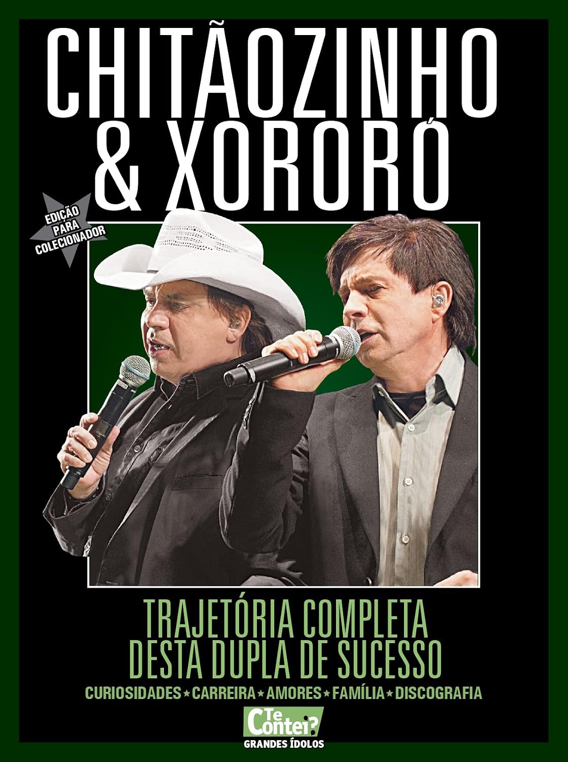 Te Contei? Grandes Ídolos 05 – Chitãozinho & Chororó