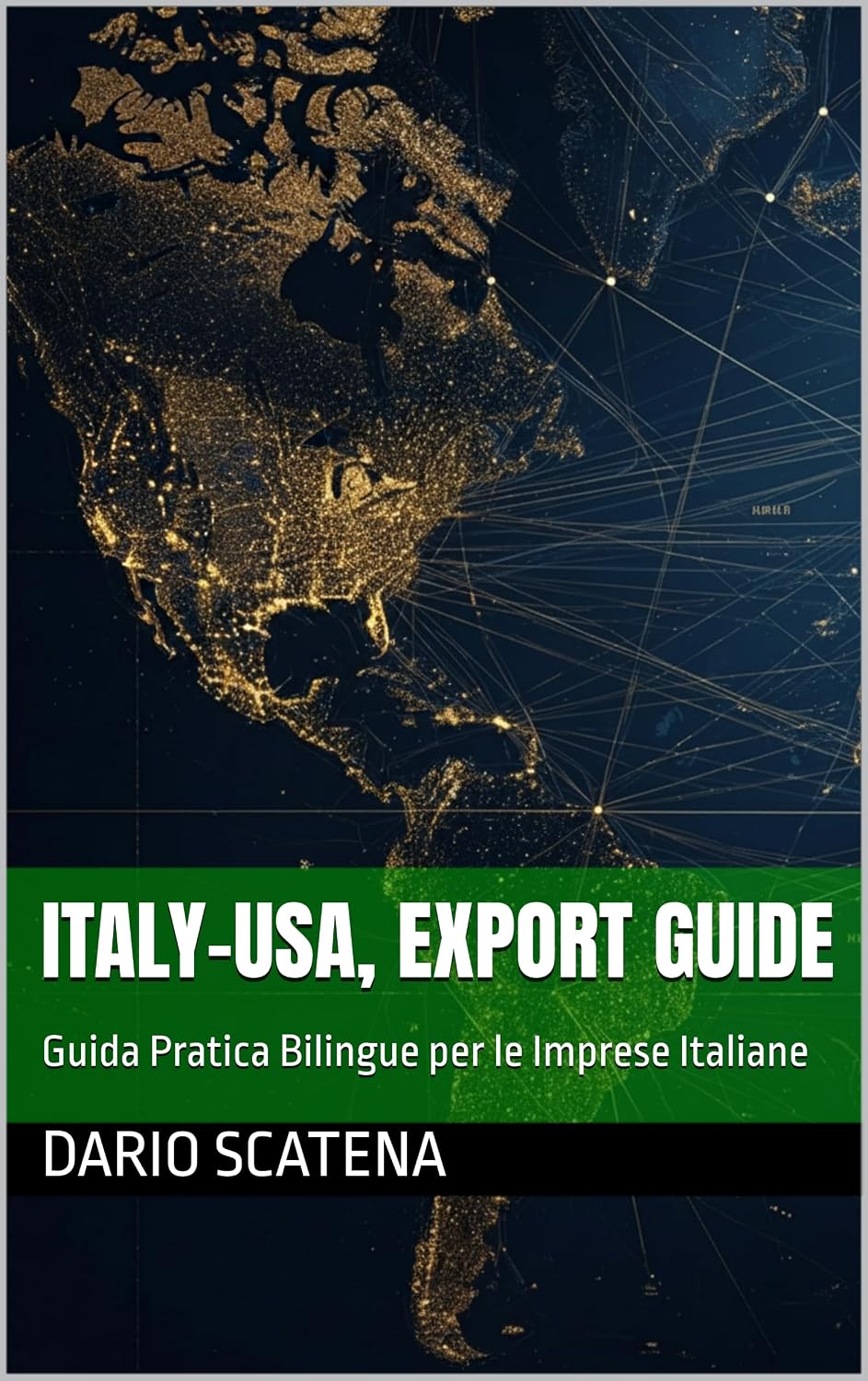 ITALY-USA, EXPORT GUIDE: The Complete Bilingual Manual for Italian Companies Exporting to the United States: UCC, FDA, FCPA, Product Liability, Incoterms®... WITHOUT RISKS Vol. 3) (Italian Edition) baixar livro de graça