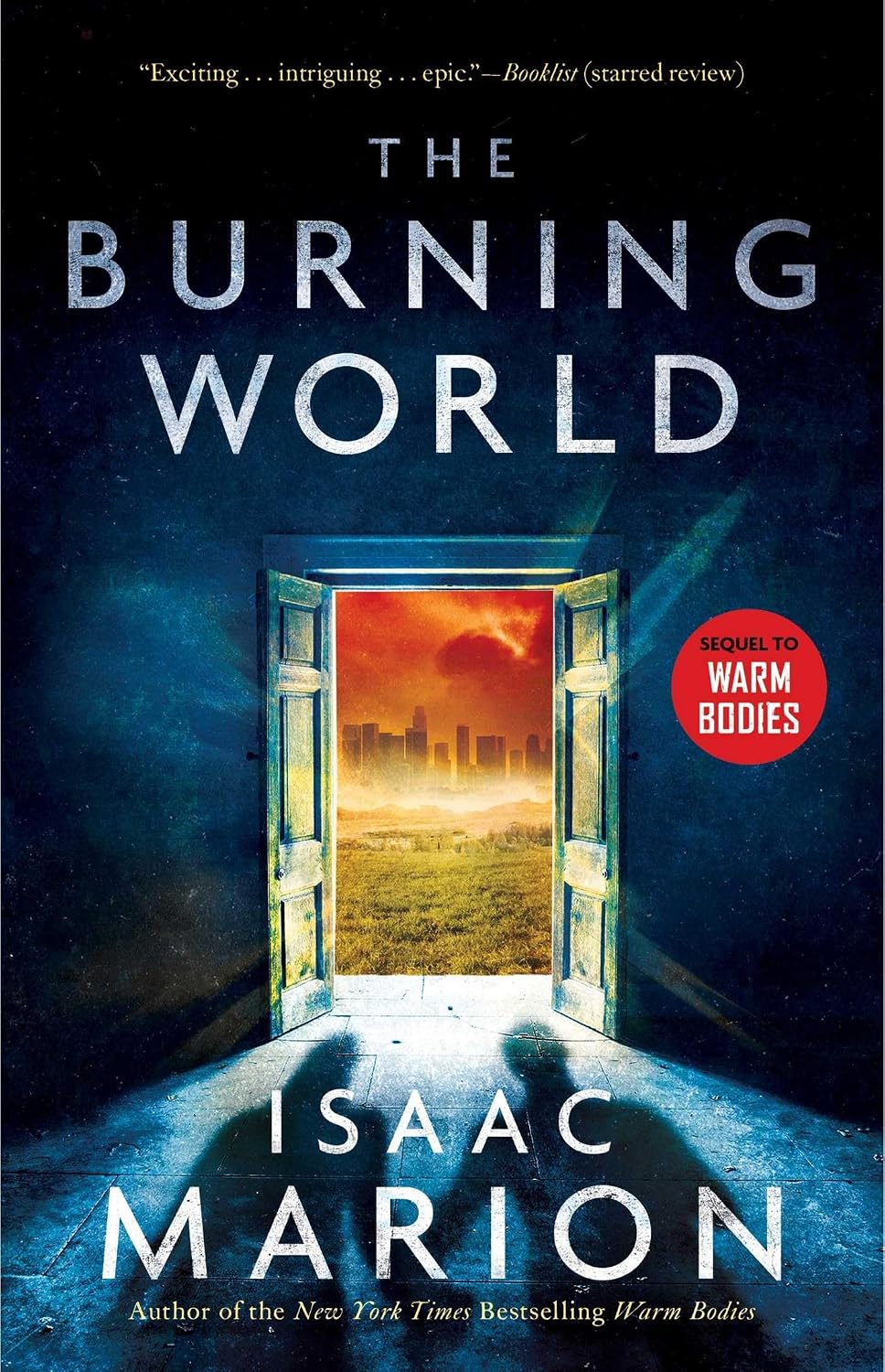 The Burning World: A Warm Bodies Novel: 2 baixar livro de graça