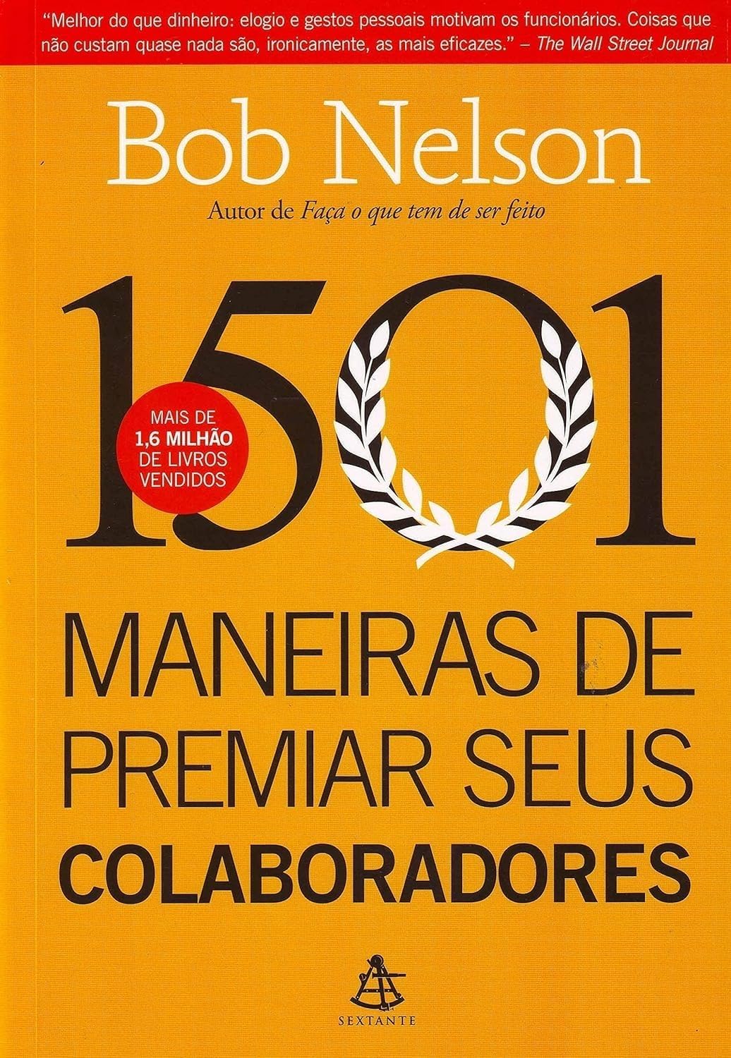 1501 Maneiras De Premiar Seus Colaboradores baixar livro de graça