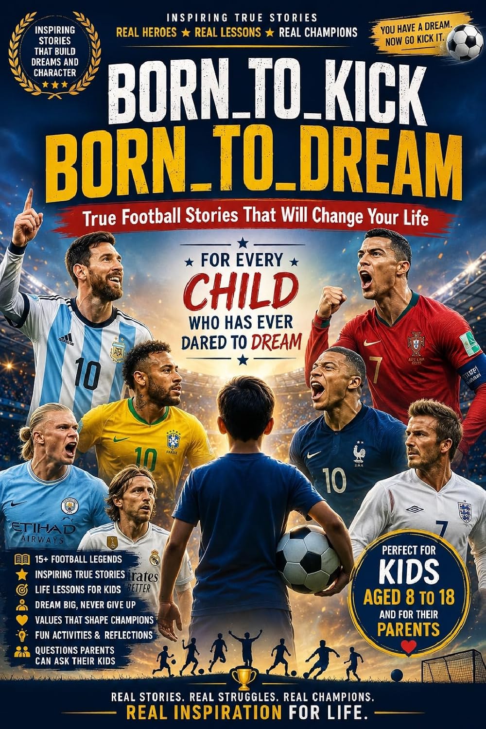 Born To Kick Born To Dream: True Football Stories That Will Change Your Life (English Edition) baixar o livro de graça