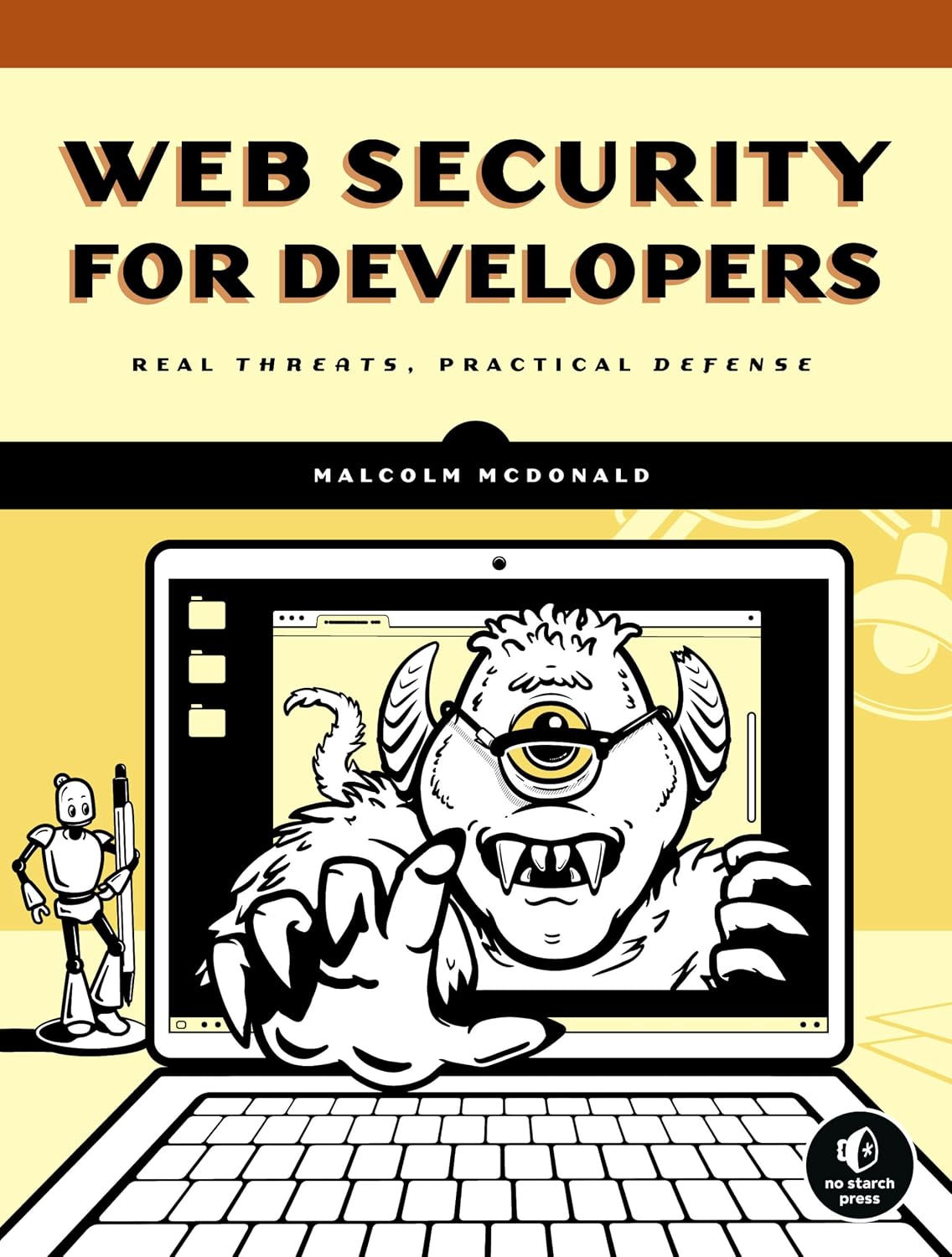 Web Security for Developers: Real Threats, Practical Defense baixar livro de graça