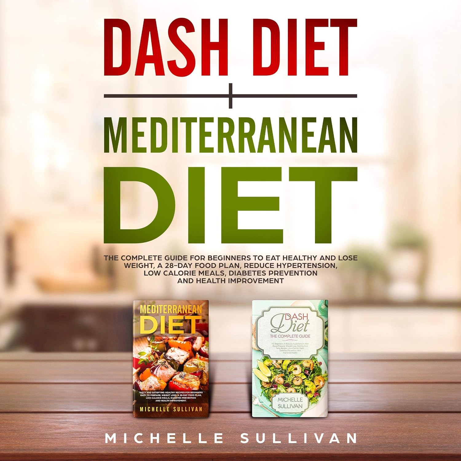 capítulo por capítulo baixar Dash Diet + Mediterranean Diet