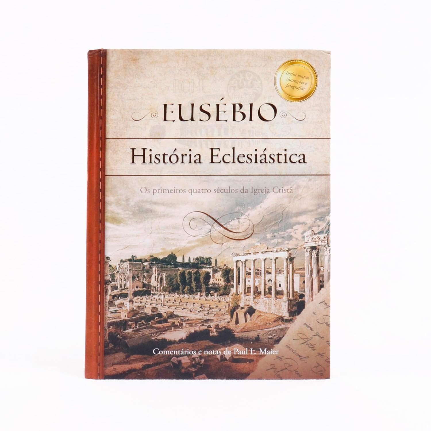 Eusébio - História Eclesiástica: Os primeiro quatro séculos da Igreja cristã baixar livro de graça