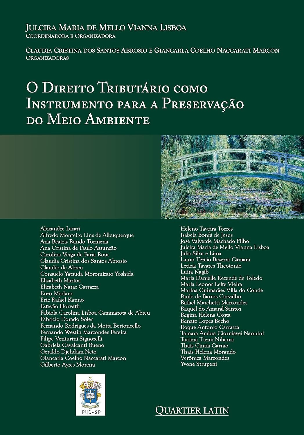 ler totalmente O Direito Tributário como Instrumento para a Preservação do Meio Ambiente