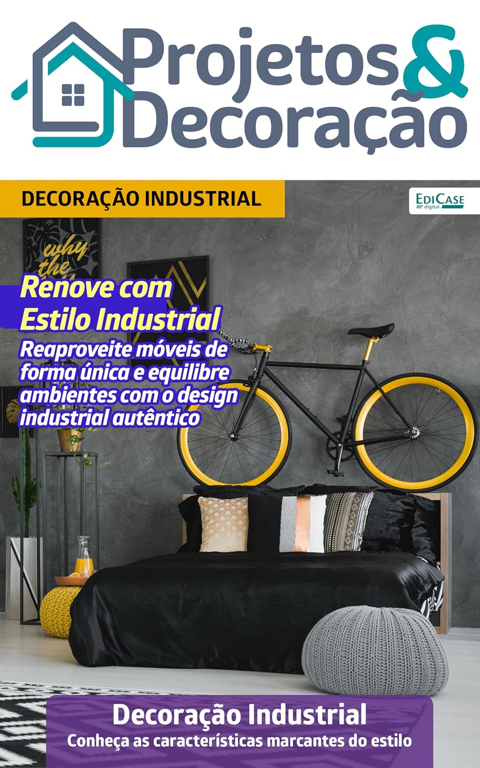 ler totalmente Projetos e Decoração Ed. 51 - Decoração Industrial